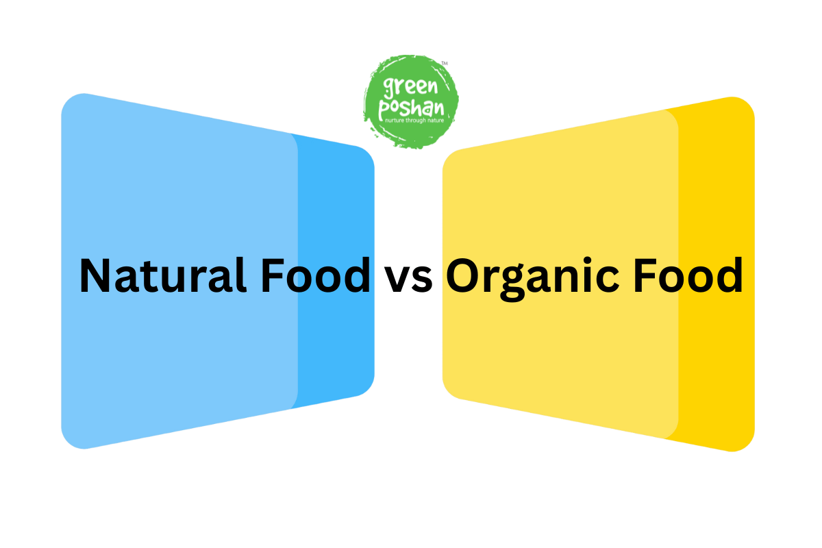 natural vs organic food