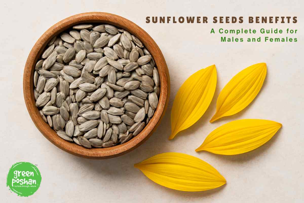 Sunflower seeds benefits for male and female